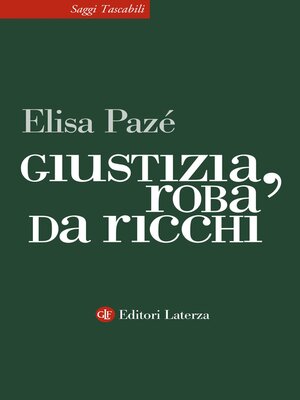 cover image of Giustizia, roba da ricchi